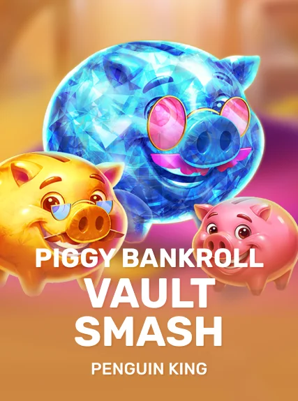 Piggy Bankroll Vault Smash Slot-Vorschau